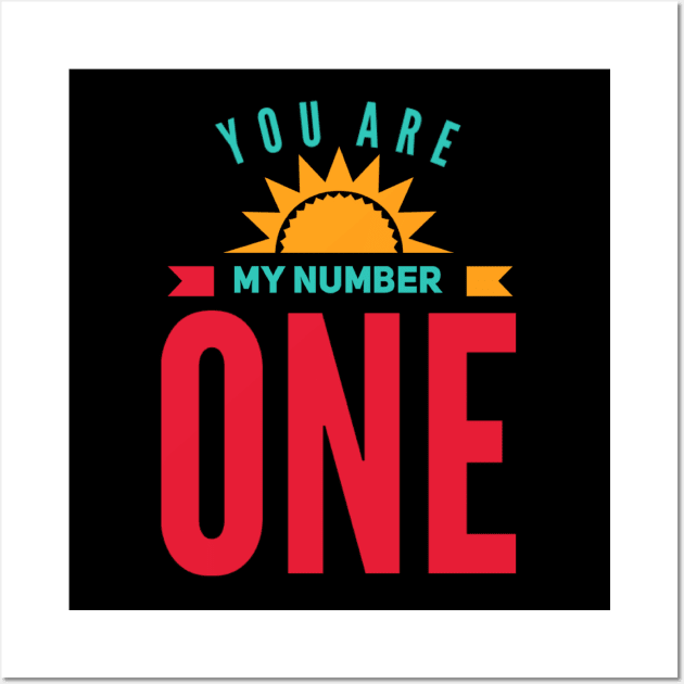 You Are My Number One Be my valentine Lovely cute valentines day Wall Art by BoogieCreates